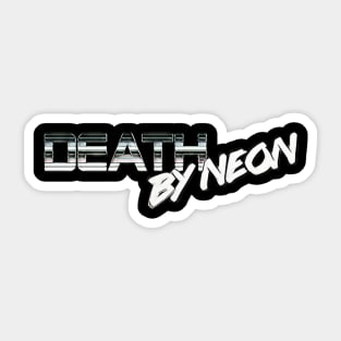 Death By Neon Logo Design - Official Product Color Chrome 9 - cinematic synthwave / horror / berlin school / retrowave / dreamwave t-shirt Sticker